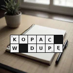 Hasło krzyżówkowe sprawiać komuś przykrość jednocześnie motywując do działania - kopać w dupę – rozwiązanie, synonimy, podpowiedzi i definicje krzyżówkowe